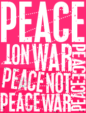 Peace Not War Background