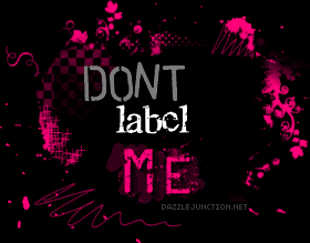 Dont Label Me