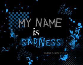 Name Is Sadness
