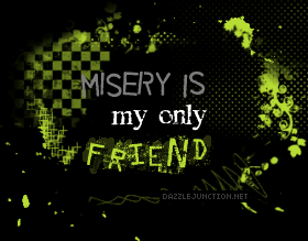 Misery Only Friend picture