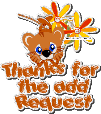 Cute giraffe graphic that says Thanks for the Add Request.
