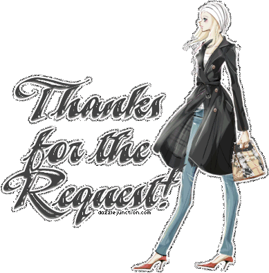 Fashion girl graphic that says Thanks for the Request.