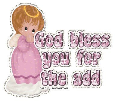 Sweet angel girl graphic that says God Bless You for the Add.