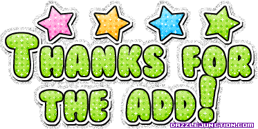 Green and blue star graphic that says Thanks for the Add.