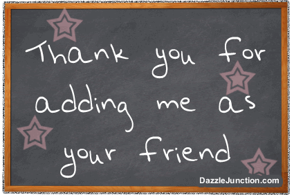 Chalkboard graphic that says Thank you for adding me as your friend.
