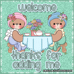 Cute welcome graphic with two bears and a Thanks for Adding Me message.