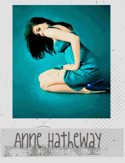 Anne Hathaway