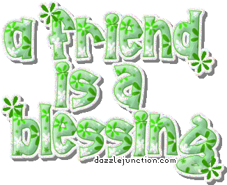 Green glitter text graphic about a friend being a blessing.