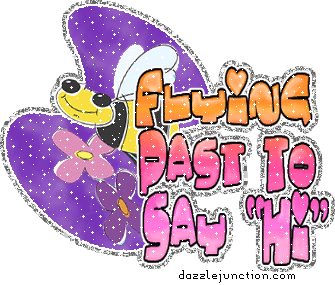 Bee greeting image that says Flying In To Say Hi