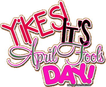 Yikes April Fools