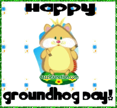 Groundhog Day Happy Groundhog Day quote