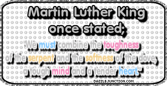MLK Martin Luther King Day Combine Toughnes Softness picture