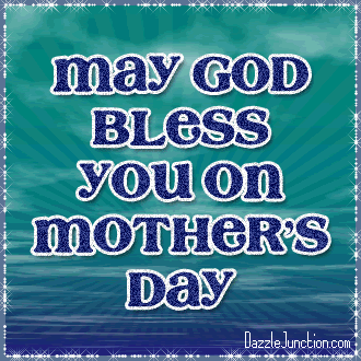 God Bless Mother
