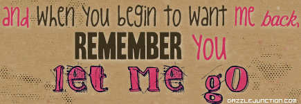 Quote Banner Let Me Go picture
