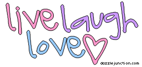 Live Laugh Love