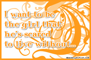 Quote Banner Scared To Live Without picture