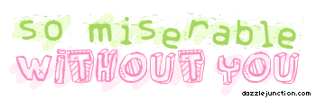 Quote Banner So Miserable Without You picture