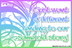 Want Different Ending
