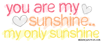 Quote Banner You Are My Sunshine picture