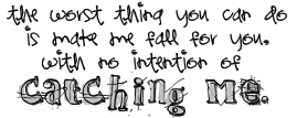 Catching Me