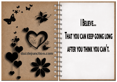 I Believe Can Keep Going quote