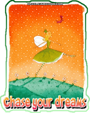 Inspirational Chase Dreams picture