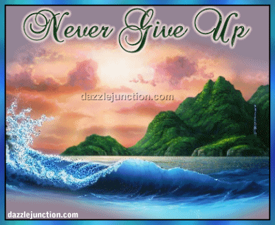 Inspirational Never Give Up picture