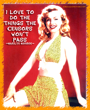 Marilyn Monroe Censors quote