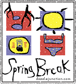 Spring Break Spring Break quote