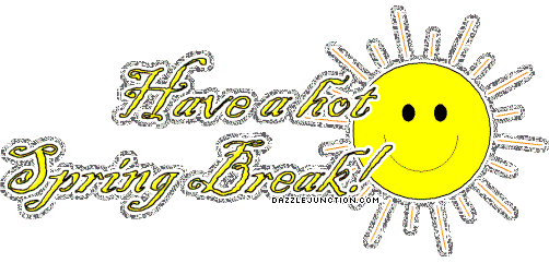 Hot Spring Break