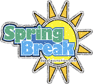 Spring Break