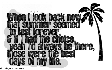 Summer Quotes Best Days picture