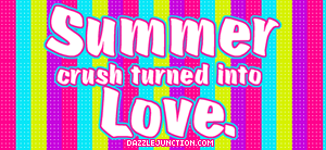 Summer Quotes Crush Turned Love picture