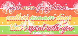 Summer Quotes Never Forget picture