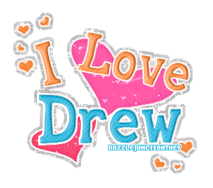 I Love Drew