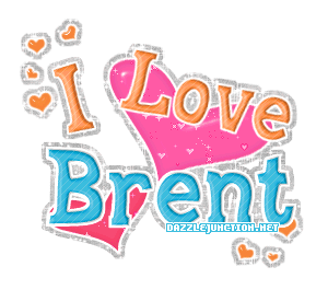 I Love Brent