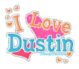 I love Boys Names I Love Dustin picture
