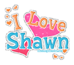 I Love Shawn