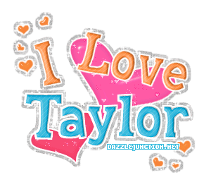 I love Boys Names I Love Taylor picture
