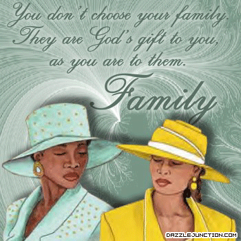 Family Gods Gift quote
