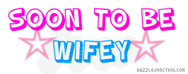 Soon Wifey quote