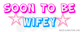 Soon Wifey