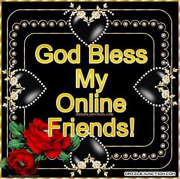 God Bless Online Friends quote