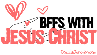 Bffs With Jesus Christ Picture for Facebook