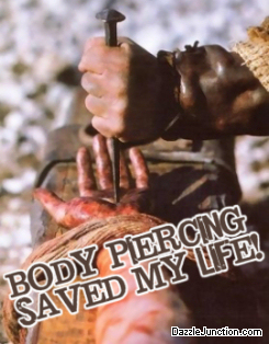 Body Piercing Saved quote