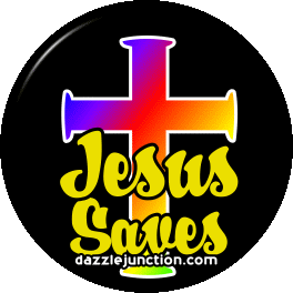 Jesus Saves Button quote