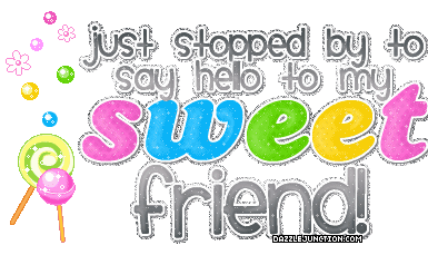 Hellosweetfriend quote