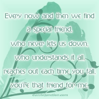 Special Friend Feathers Dj quote