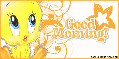 Tweety Morning quote