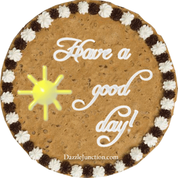 Cookie Good Day quote